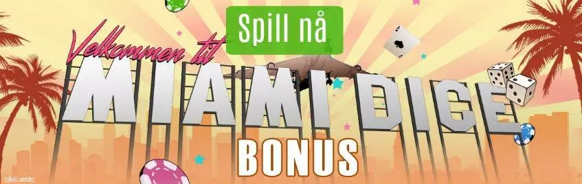 Miami dice casino bonus