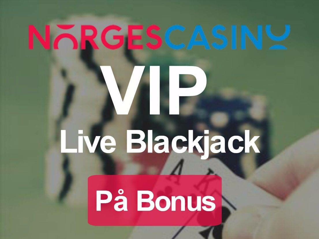 Norges casino blackjak bonus